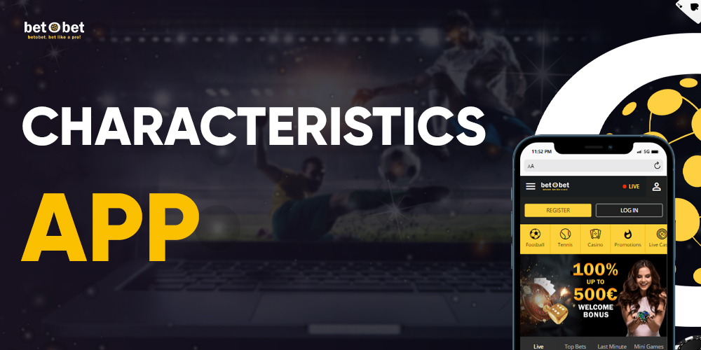 Main characterictics of the Bet o Bet website and its mobile version